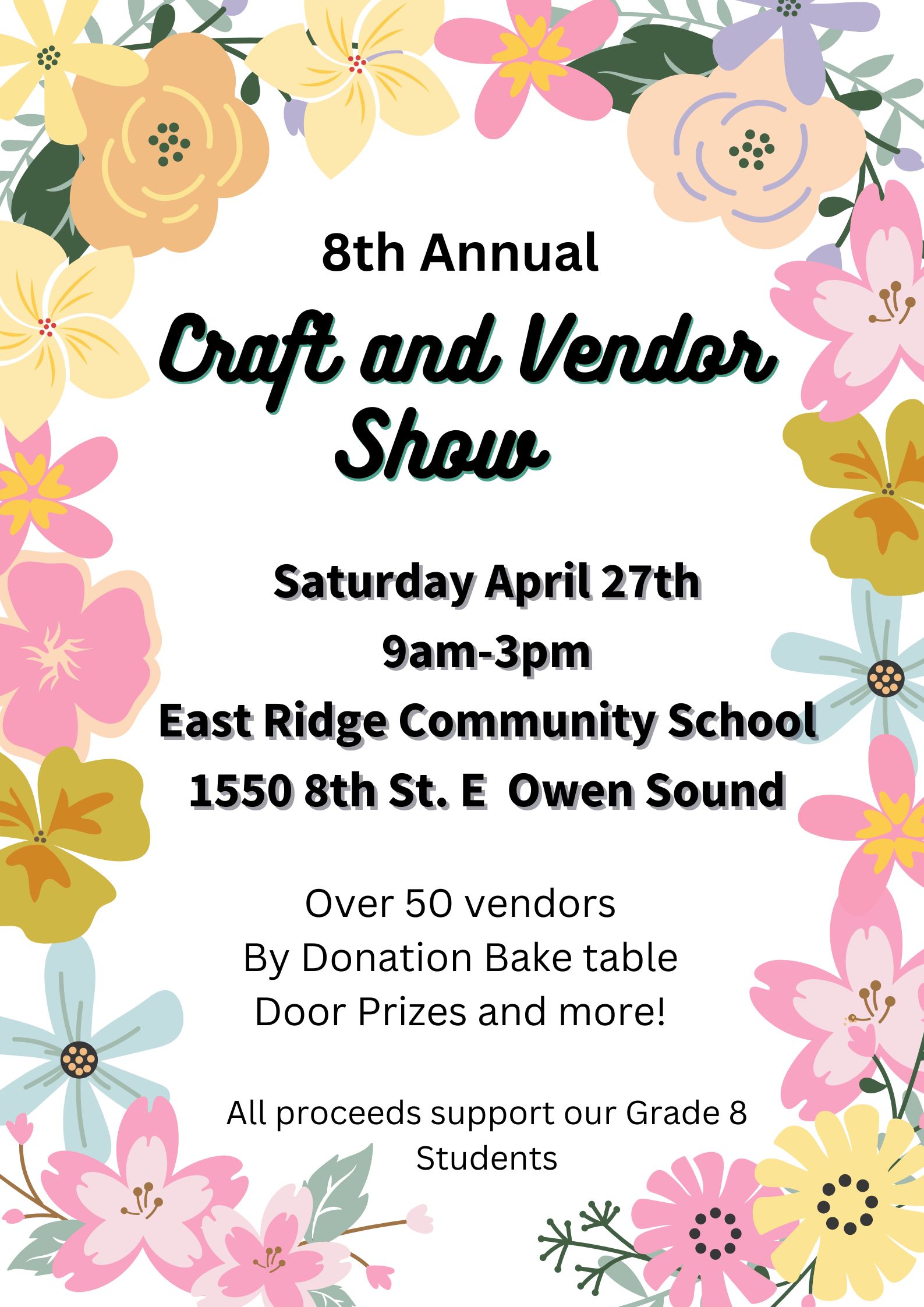 Event image 8th Annual Spring Craft and Vendor Show @ East Ridge Community School in Owen Sound